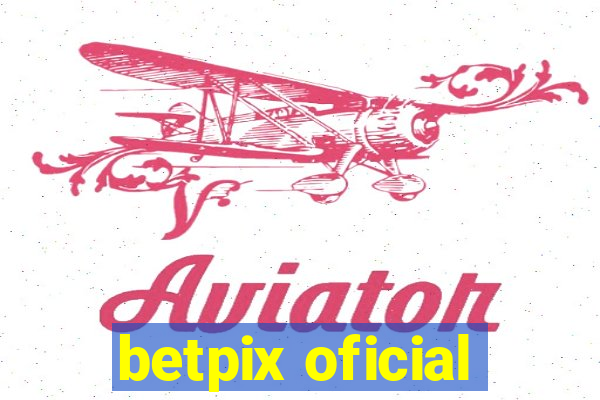 betpix oficial